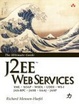 Cover of J2EE Web Services