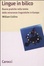 Cover of Lingue in bilico. Buone pratiche nella tutela delle minoranze linguistiche in Europa