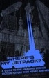 Cover of Where's My Jetpack?