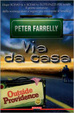 Cover of Via da casa