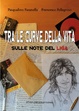 Cover of Tra le curve della vita