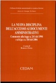 La nuova disciplina dell'accesso ai documenti amministrativi Commento alla legge n