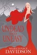 Cover of Undead and Uneasy