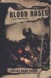 Cover of Blood Roses