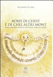 Cover of Robis di chest e di chel altri mont. Robis di cumo', robis di une volte, robis di simpri