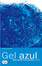 Cover of Gel azul