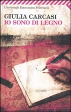 More about Io sono di legno