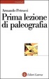 Cover of Prima lezione di paleografia