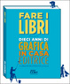 Cover of Fare i libri