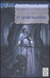 Cover of Le spade incantate