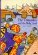 Cover of The Crusades and the Holy Land