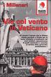 Cover of Via col vento in Vaticano