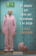 Cover of El abuelo que saltó por la ventana y se largó
