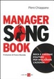 Cover of Manager songbook. Rock e canzone d'autore per migliorare l'azienda