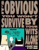 Cover of It'S Obvious You Won'T Survive By Your Wits Alone