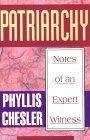 Patriarchy : Notes of an Expert Witness