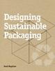 Cover of Designing Sustainable Packaging