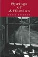Cover of The Springs of Affection