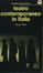 Cover of Il teatro contemporaneo in Italia