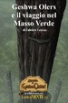 Cover of Geshwa Olers e il viaggio nel Masso Verde