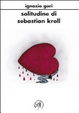 Cover of Solitudine di Sabastiano Kroll