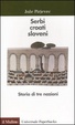 Cover of Serbi, croati, sloveni