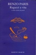 Cover of Ragazzi a vita e altre storie di poeti
