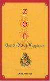 Zen And the Art of Happiness