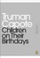 Cover of Children on Their Birthdays. Truman Capote
