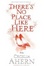 Cover of There's No Place Like Here