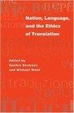 Cover of Nation, Language, and the Ethics of Translation