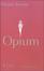 Cover of Opium