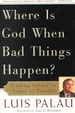 Cover of Where Is God When Bad Things Happen?
