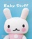 Cover of Baby Stuff