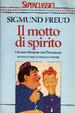 Cover of Il motto di spirito e la sua relazione con l'inconscio