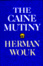 Cover of The Caine Mutiny