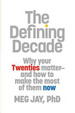 Cover of The Defining Decade