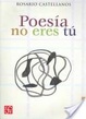 Cover of Poesía no eres tú