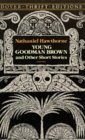 Young Goodman Brown and Other Short Stories (Dover Thrift Editions)