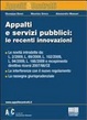 Cover of Appalti e servizi pubblici: le recenti innovazioni