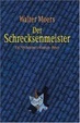 Cover of Der Schrecksenmeister. Ein Mythenmetz-Roman