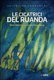 Cover of Le cicatrici del Ruanda