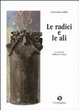 Cover of Le radici e le ali