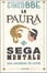 Cover of La paura è una sega mentale