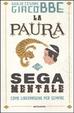 Cover of La paura è una sega mentale
