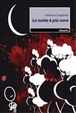 Cover of La notte è più nera
