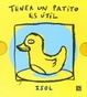 Cover of Tener un patito es útil