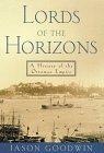Lords of the Horizons : A History of the Ottoman Empire