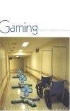 Gaming : Essays On Algorithmic Culture (Electronic Mediations)