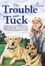 Cover of "The Trouble with Tuck"